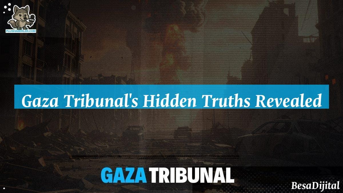 Gaza Tribunal’s Hidden Truths Revealed